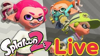 【スプラトゥーン2】みんなで遊ぼ!生放送#Live2(Splatoon2・NintendoSwitch)