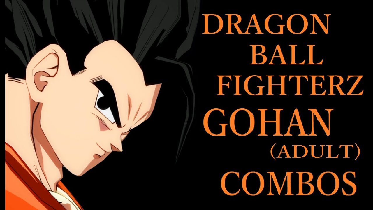 DRAGON BALL FIGHTERZ ADULT GOHAN BASIC COMBOS【ドラゴンボールファイターズ 悟飯(青年期) 基礎コンボ】