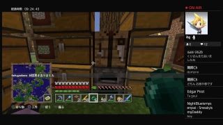 ［マイクラ］＃9　はりきってマインクラフト