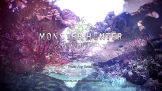 モンスターハンターワールド　のんびりハンター生活　No.18