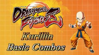 DBFZ: Krillin Combos ➤クリリン 基本コンボ ドラゴンボールファイターズ