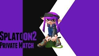 【視聴者参加型】新ステージ来たからプラベ開く！【スプラトゥーン２】