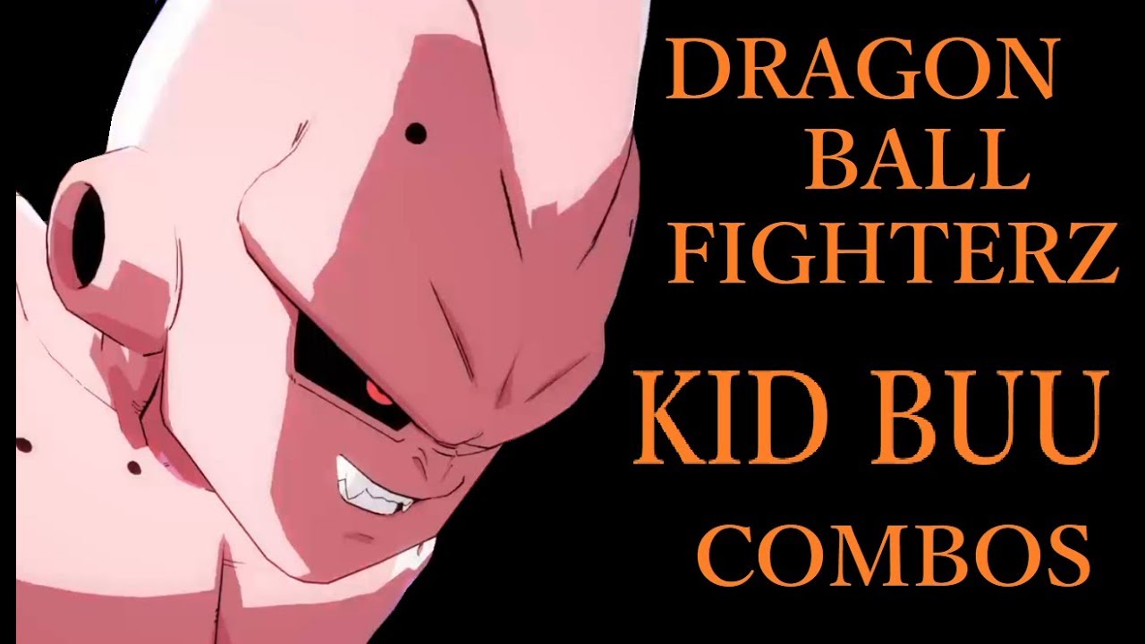 DRAGON BALL FIGHTERZ KID BUU BASIC COMBOS【ドラゴンボールファイターズ 魔人ブウ(純粋) 基礎コンボ】