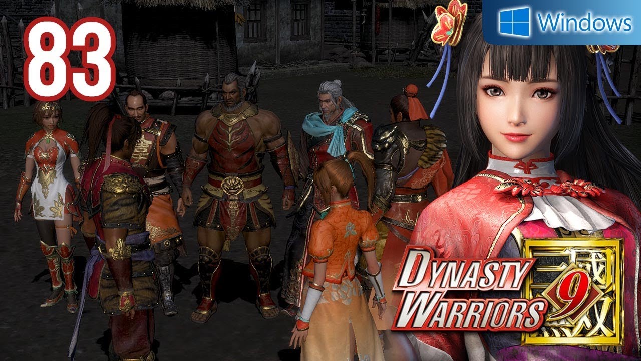 Dynasty Warriors 9 【PC】 #83 │ Wu - Da Qiao │ Ch.3 - Starting to Divide