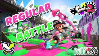 スプラトゥーン2 Splatoon 2 - Regular Battle 13