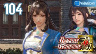 Dynasty Warriors 9 【PC】 #104 │ Jin - Xin Xianying │ Ch.6 - The Battle of Chibi