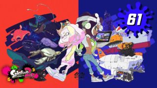 【スプラトゥーン2】#61 パラシェルターソレーラでフェスに挑む！