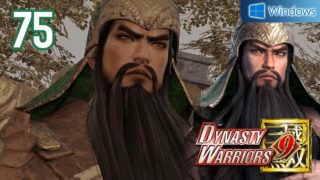 Dynasty Warriors 9 【PC】 #75 │ Shu - Guan Yu │ Ch.9 - A Fiece Battle at Jing