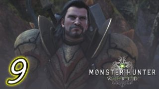 モンスターハンター ワールド ラガルト 実況#9 「森の暴れん坊・アンジャナフ」
