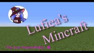 マインクラフト実況動画＃１３「The Iron Phoenix作成⑤」編