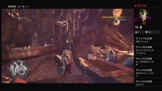 #4 ライブ【MHW】モンスターハンター：ワールド