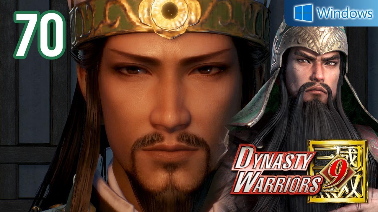 Dynasty Warriors 9 【PC】 #70 │ Shu - Guan Yu │ Ch.7 - To Establish Three Kingdoms