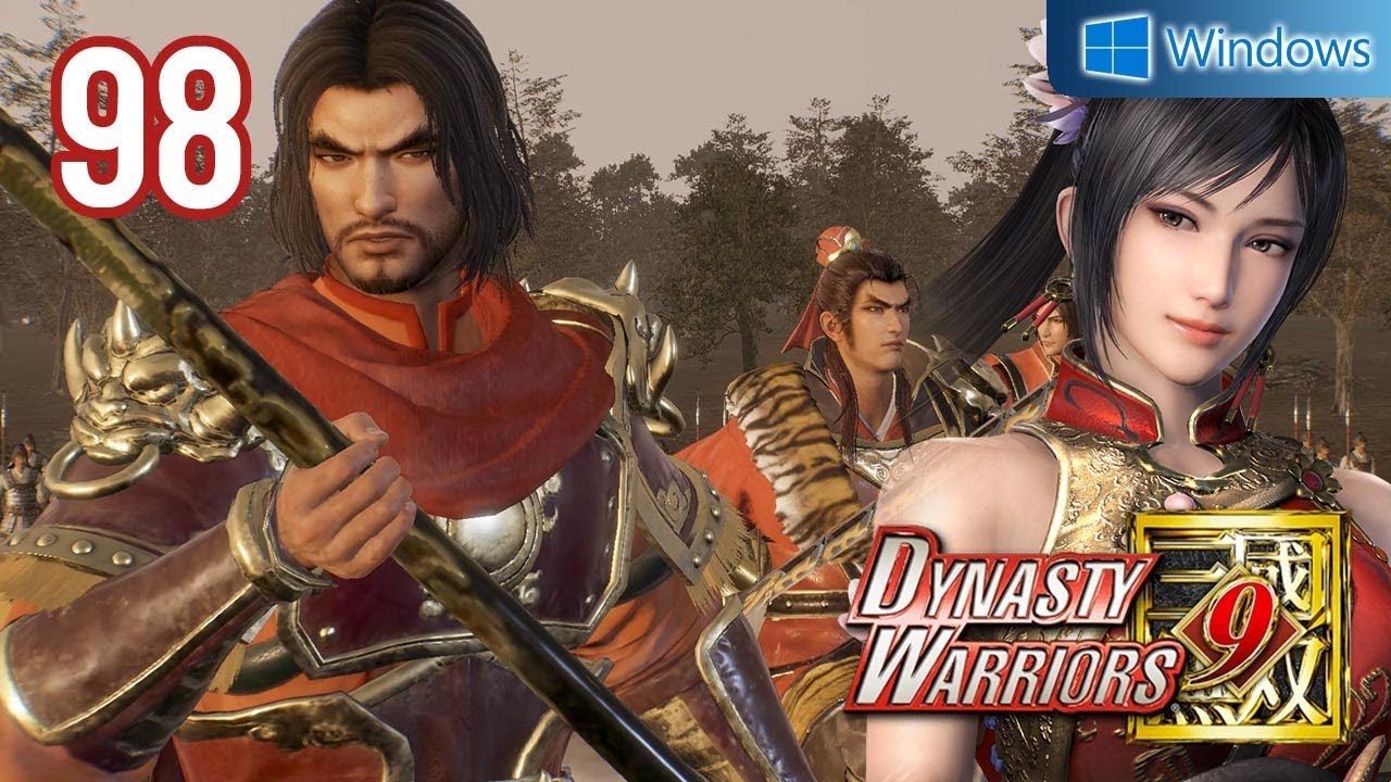 Dynasty Warriors 9 【PC】 #98 │ Wu - Lianshi │ Ch.8 - The Three Kingdoms Rumble