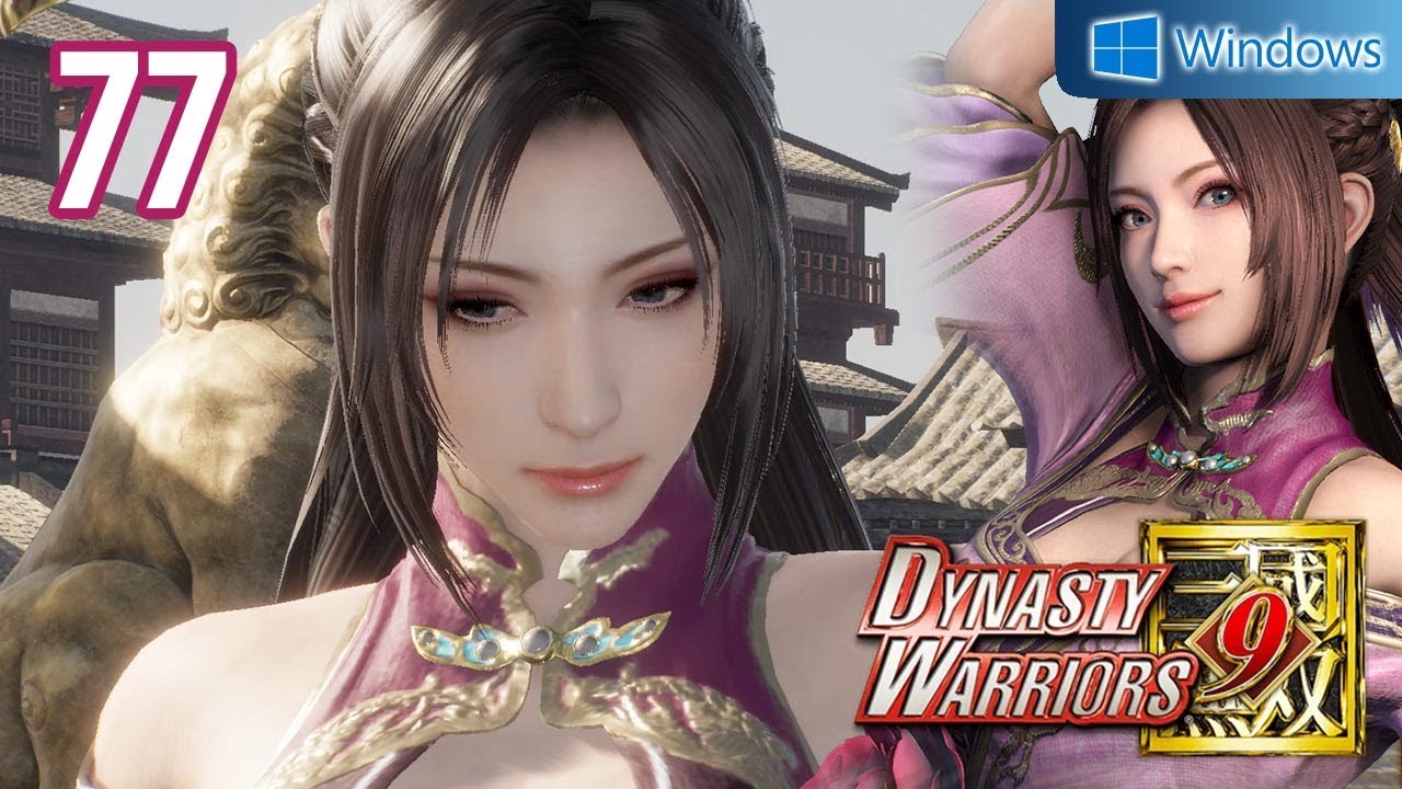 Dynasty Warriors 9 【PC】 #77 │ Other - Diao Chan │ Ch.2 - Confusion at the Capital