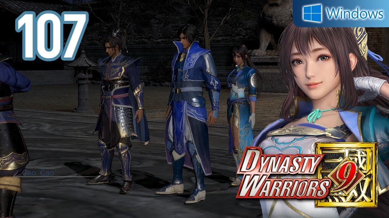 Dynasty Warriors 9 【PC】 #107 │ Jin - Xin Xianying │ Ch.7 - To Establish Three Kingdoms