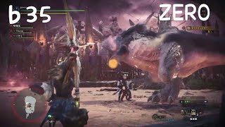 ♭35【モンスターハンター：ワールド】ダンス、ダンス、タンテ『ZERO』