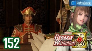 Dynasty Warriors 9 【PC】 #152 │ Shu - Bao Sanniang │ Ch.10 - The Road Ahead for Rulers