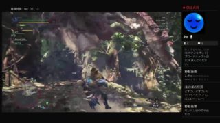 どすこいウイルスのモンスターハンターワールド 脳筋カジュアルライブ配信