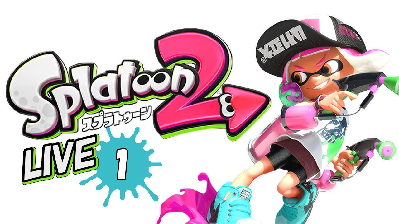 #1【配信】スプラトゥーン２