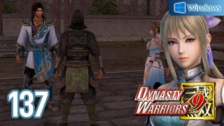 Dynasty Warriors 9 【PC】 #137 │ Jin - Wang Yuanji │ Ch.13 - A Close to the Chaos