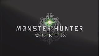 モンスターハンターワールド♯３