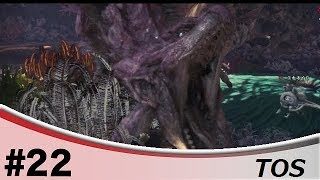＃22『アクション』TOSのモンスターハンター：ワールド