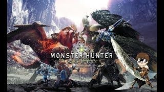 モンスターハンターワールド【生放送】海NEKOと行く！