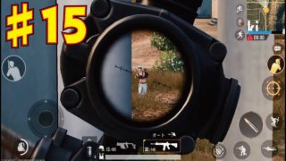 【PUBG モバイル】 PUBGモバイル実況　Part15