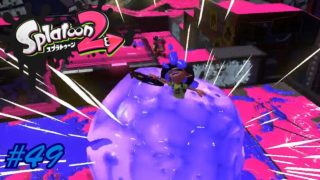 #49【フェスマッチ】六花の「Splatoon2（スプラトゥーン2）」【シューティング】