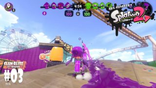 CB02 #03 おばちゃージャーの『スプラトゥーン2』〜おばちゃんがチャージャー担いでガチアサリ〜 2nd season