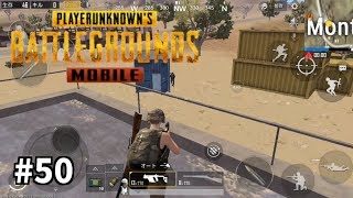 #50【PUBG MOBILE】おやじチャンネルのゲーム実況「挟み撃ちはやめてー！」