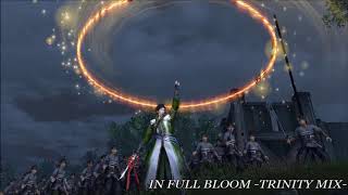 【BGM】 無双OROCHI3 官渡～IN FULL BLOOM  TRINITY MIX  sm33932088