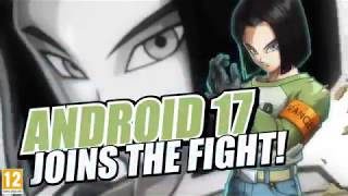 Dragon Ball FighterZ   Android 17 『ドラゴンボールファイターズ』DLC「人造人間17号」キャラクターPVが公開！