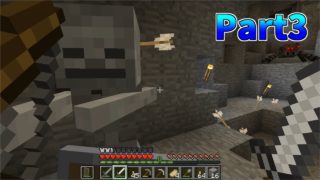 ほぼゼロから始めるマインクラフト実況Part3
