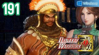 Dynasty Warriors 9 【PC】 #191 │ Shu - Yueying │ Ch.10 - The Road Ahead for Rulers