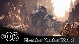 モンスターハンターワールド #3【MHW/モンハン】
