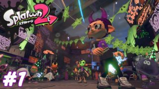 ハロウィンだ！フェスだ！！【スプラトゥーン２】#1