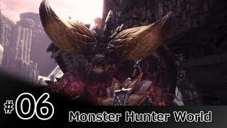 モンスターハンターワールド #6【MHW/モンハン】