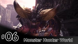 モンスターハンターワールド #6【MHW/モンハン】
