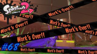 #68【サーモンラン】六花の「Splatoon2（スプラトゥーン2）」【シューティング】