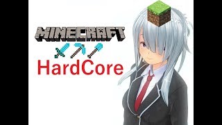 【Minecraft】リアルライフ？ファンタジー？まったりできない緊張感溢れるマインクラフト【HardCore】#1