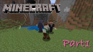 【マインクラフト】マインクラフト始めました！【マインクラフト実況 Part1】