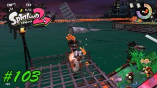 #103【サーモンラン】六花、寐玲の「Splatoon2（スプラトゥーン2）」【シューティング】