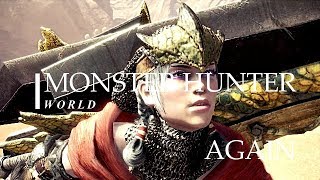 ［MONSTER HUNTER ］モンスターハンターワールド　again 　データーが消えた 7