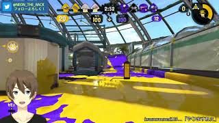 【スプラトゥーン２】 7/7 日課のガチマッチ[X] [S+]  リグマの相手も募集中