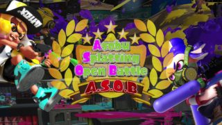 第3回 スプラトゥーン2 個人参加型リーグ戦 A.S.O.B. ハイライト集 2019.07.21