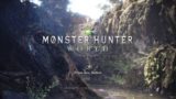 【MHW】モンスターハンターワールド初見プレイ#7　リオレイア???痕跡終盤か